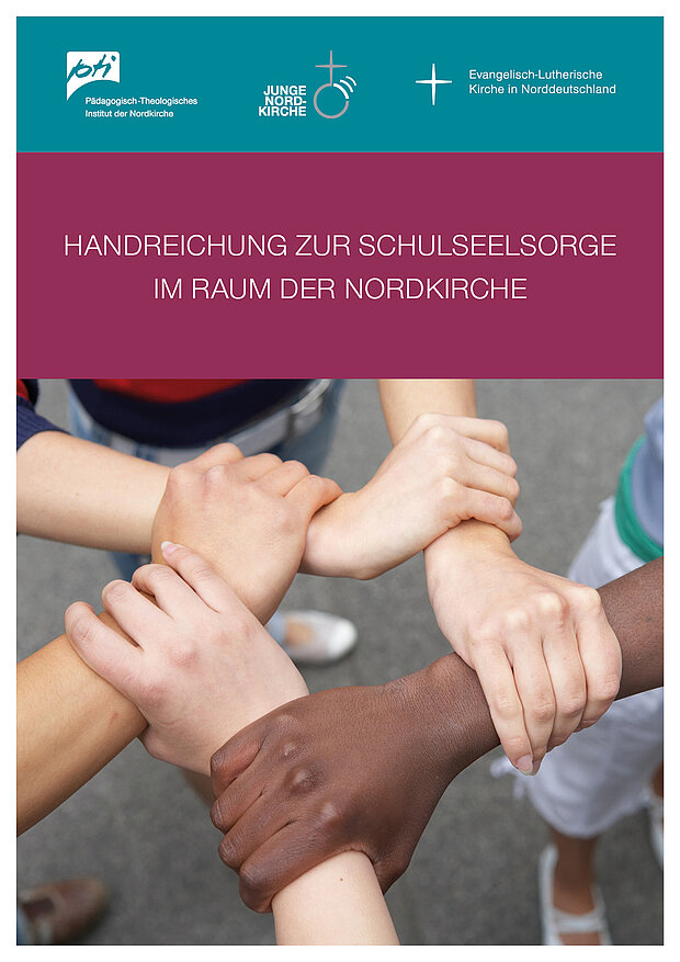 Handreichung zur Schulseelsorge in der Nordkirche